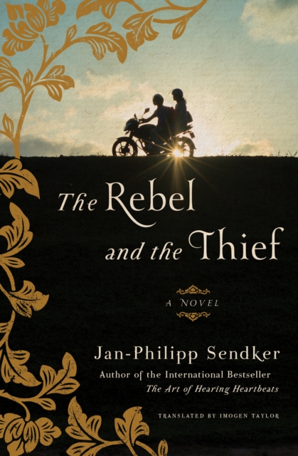 Book Cover for Rebel and the Thief by Jan-Philipp Sendker