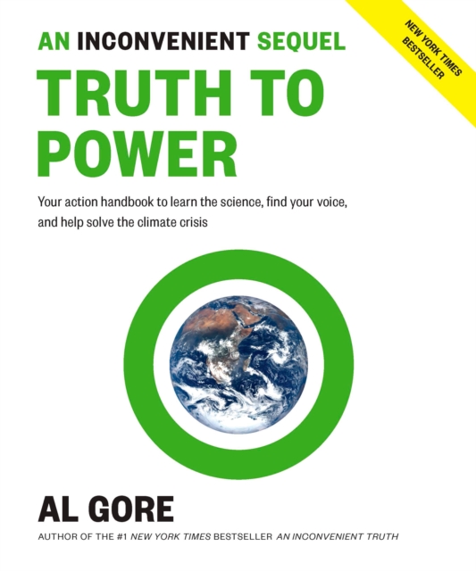 Inconvenient Sequel: Truth to Power