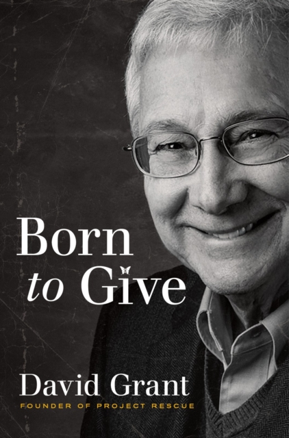 Book Cover for Born to Give by David Grant