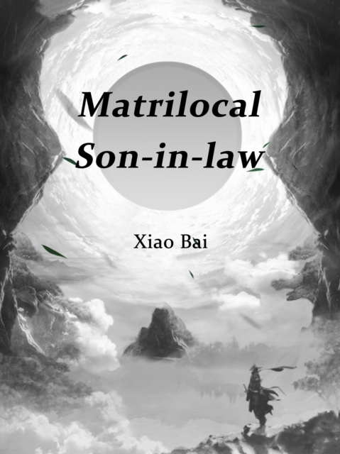 Book Cover for Matrilocal Son-in-law by Xiao Bai