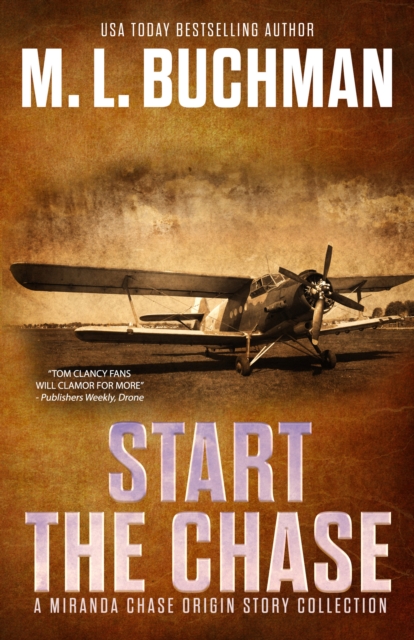 Book Cover for Start the Chase by M. L. Buchman