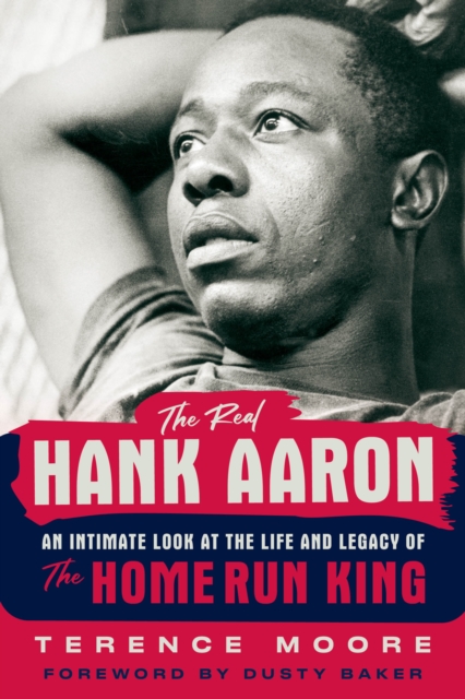 Book Cover for Real Hank Aaron by Terence Moore