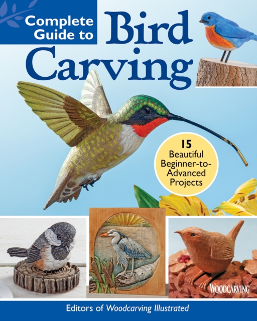 Book Cover for Complete Guide to Bird Carving by Editors of Woodcarving Illustrated