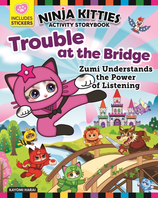 Book Cover for Ninja Kitties Trouble at the Bridge Activity Storybook by Kayomi Harai