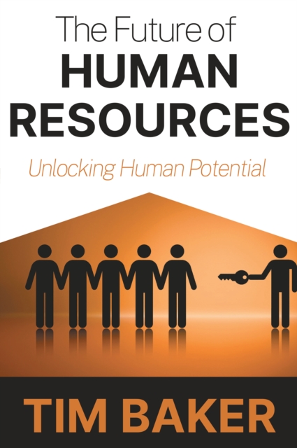 Book Cover for Future of Human Resources by Tim Baker