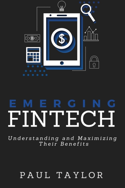 Book Cover for Emerging FinTech by Paul Taylor