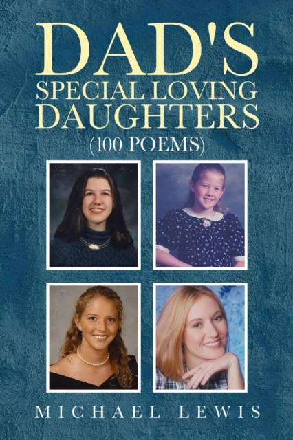 Book Cover for Dad's Special Loving Daughters by Michael Lewis