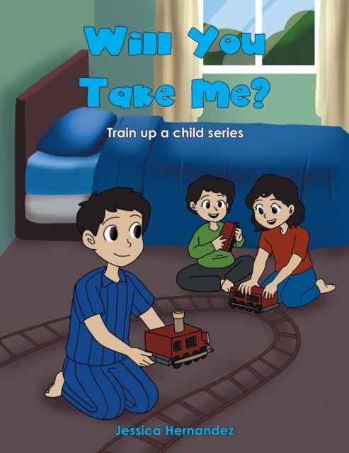 Book Cover for Will You Take Me? by Hernandez, Jessica