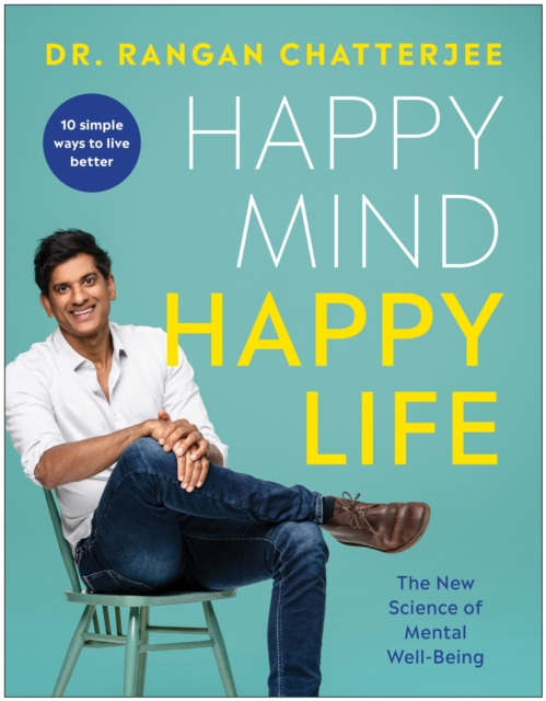 Book Cover for Happy Mind, Happy Life by Dr Rangan Chatterjee