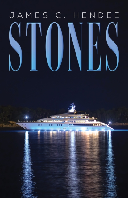 Book Cover for Stones by James C Hendee