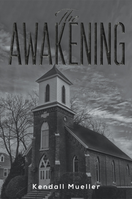 Book Cover for Awakening by Kendall Mueller