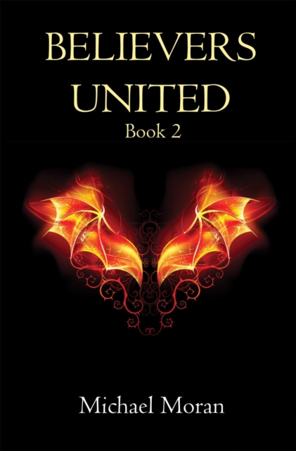 Book Cover for Believers United Book 2 by Michael Moran