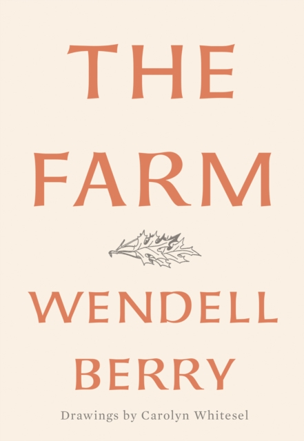 Book Cover for Farm by Wendell Berry