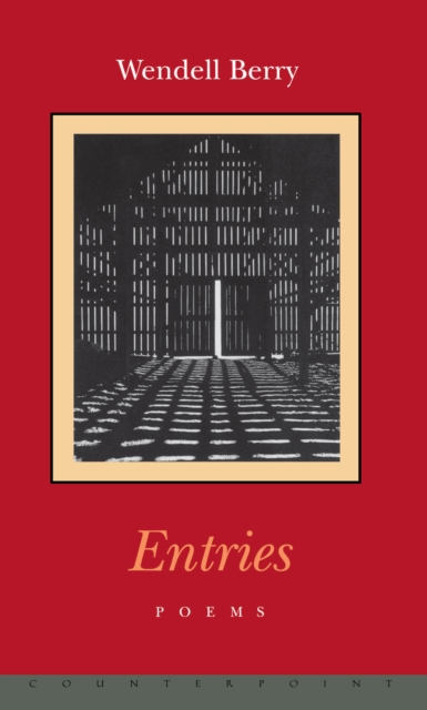 Book Cover for Entries by Wendell Berry