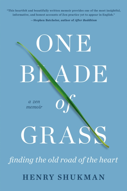 Book Cover for One Blade of Grass by Henry Shukman