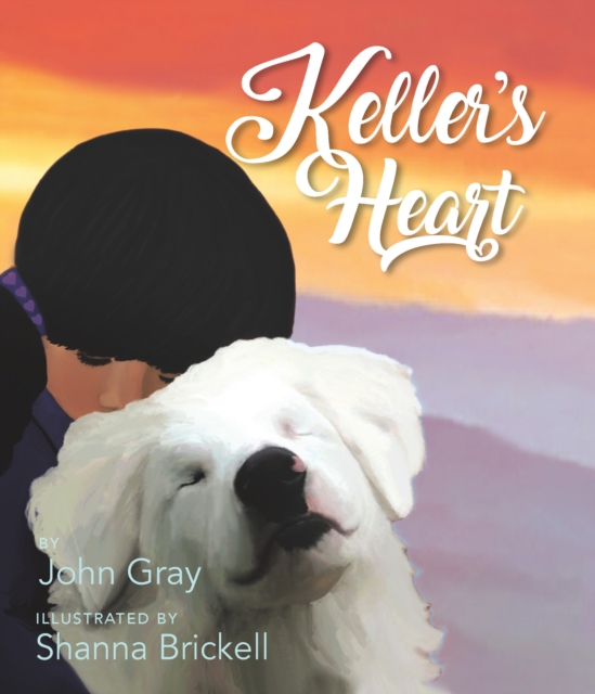 Book Cover for Keller's Heart by John Gray