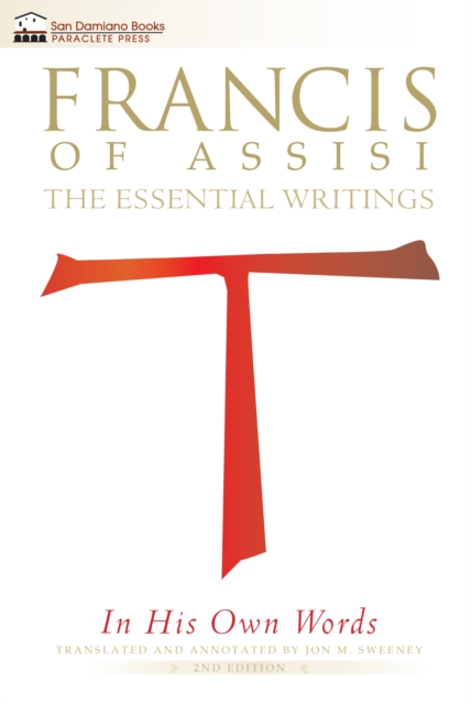 Book Cover for Francis of Assisi in His Own Words by Jon M. Sweeney