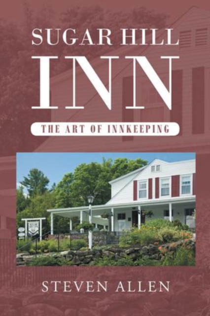 Book Cover for Sugar Hill Inn The Art of Innkeeping by Steven Allen