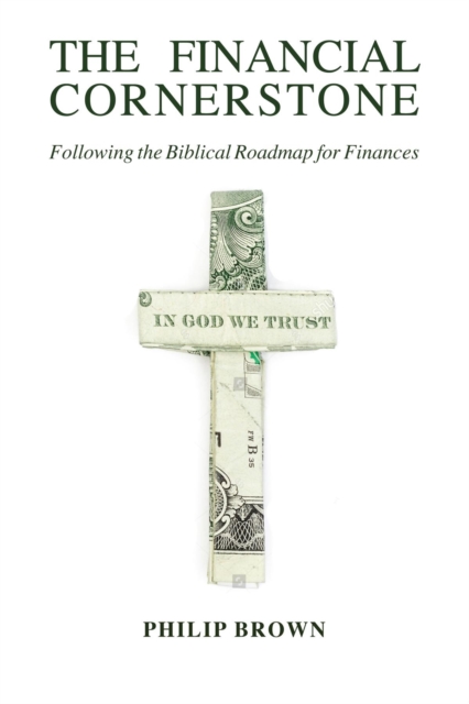 Book Cover for Financial Cornerstone by Phillip Brown