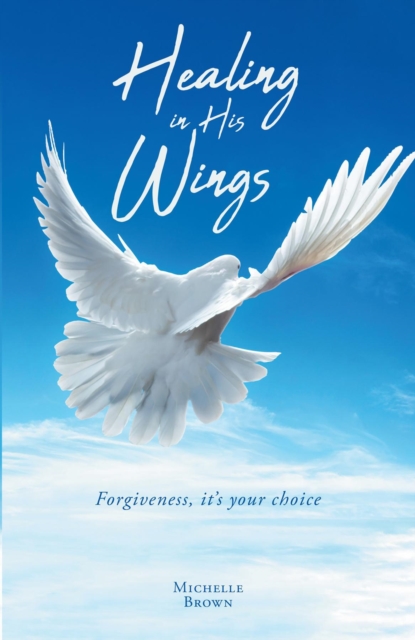 Book Cover for Healing in His Wings by Brown, Michelle