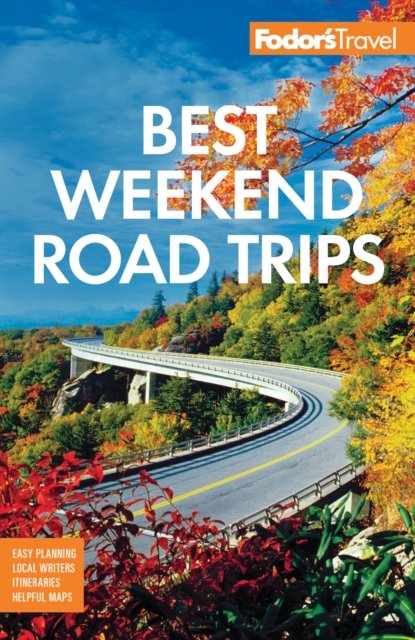 Book Cover for Fodor's Best Weekend Road Trips by Fodor's Travel Guides