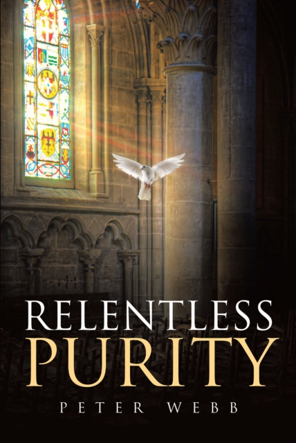 Book Cover for Relentless Purity by Peter Webb