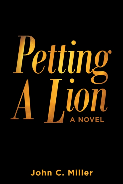 Book Cover for Petting A Lion by Miller, John