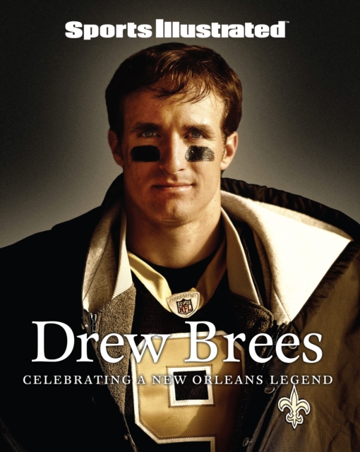 Book Cover for Sports Illustrated Drew Brees by The Editors of Sports Illustrated
