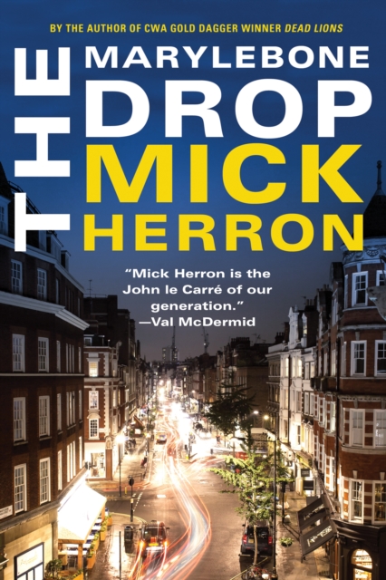 Book Cover for Marylebone Drop: A Novella by Mick Herron