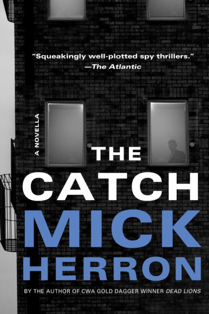 Book Cover for Catch: A Novella by Mick Herron