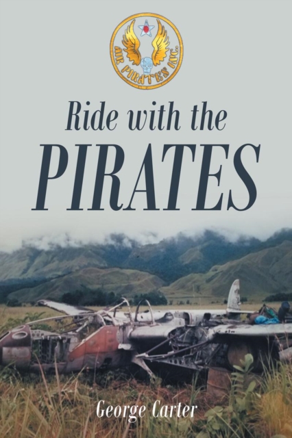 Book Cover for Ride with the Pirates by George Carter