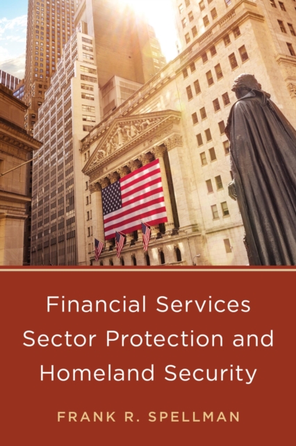 Book Cover for Financial Services Sector Protection and Homeland Security by Frank R. Spellman