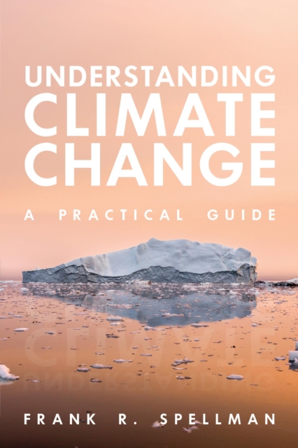 Book Cover for Understanding Climate Change by Frank R. Spellman