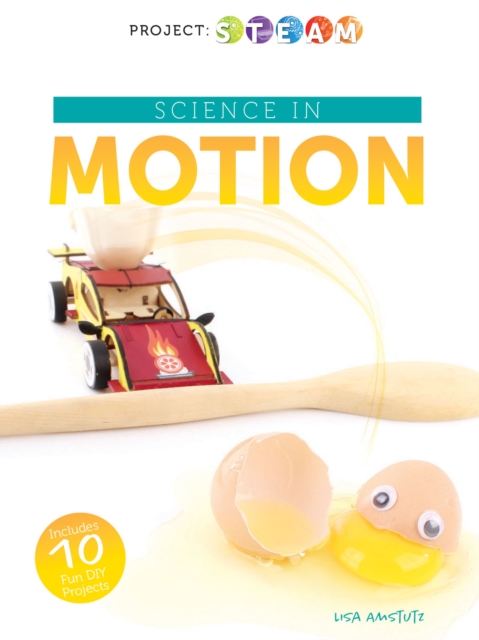 Book Cover for Science in Motion by Amstutz, Lisa J.