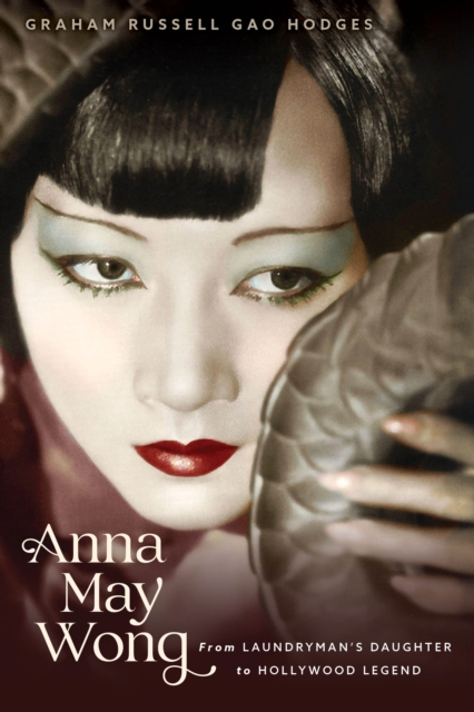 Book Cover for Anna May Wong by Hodges, Graham Russell Gao