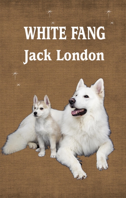Book Cover for WHITE FANG by Jack London