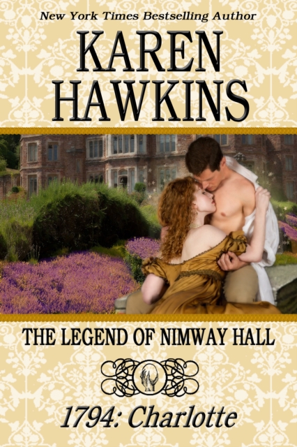 Book Cover for Legend of Nimway Hall: 1794 - Charlotte by Karen Hawkins