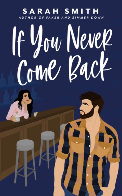 Book Cover for If You Never Come Back by Sarah Smith