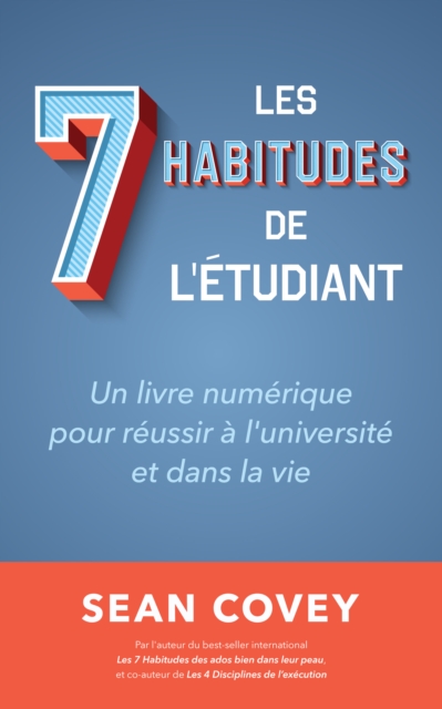 Book Cover for Les Sept Habitudes des Étudiants qui Réussissent by Sean Covey