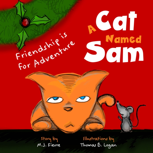 Book Cover for Cat Named Sam by M.J. Fievre