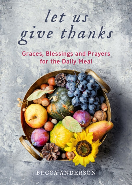 Book Cover for Let Us Give Thanks by Becca Anderson