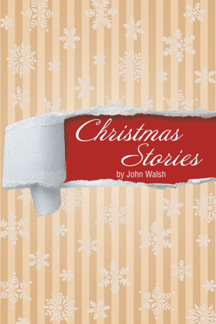 Book Cover for Christmas Stories by John Walsh