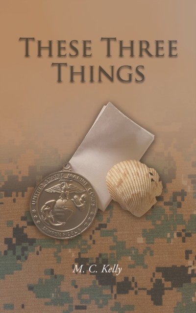 Book Cover for These Three Things by M. Kelly