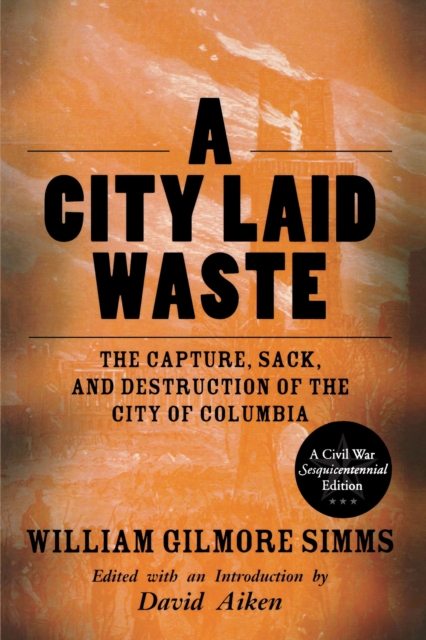 Book Cover for City Laid Waste by William Gilmore Simms