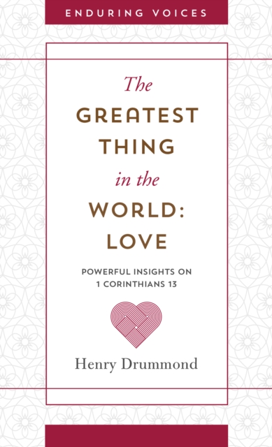 Book Cover for Greatest Thing in the World: Love by Henry Drummond