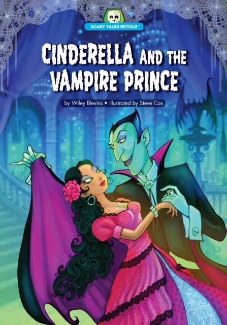 Book Cover for Cinderella and the Vampire Prince by Wiley Blevins