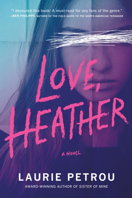 Book Cover for Love, Heather by Laurie Petrou