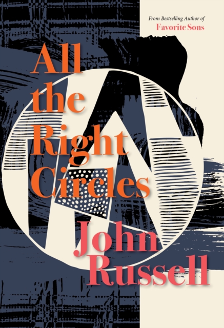 Book Cover for All The Right Circles by John Russell