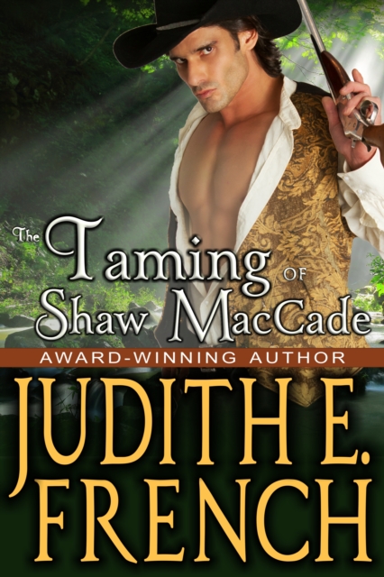 Book Cover for Taming of Shaw MacCade by French, Judith E.