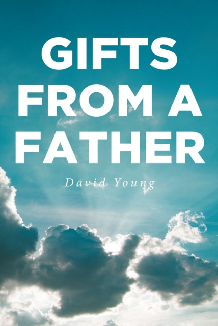 Book Cover for Gifts from a Father by David Young